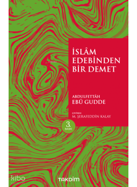 İslam Edebinden Bir Demet