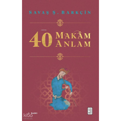 40 Makam 40 Anlam