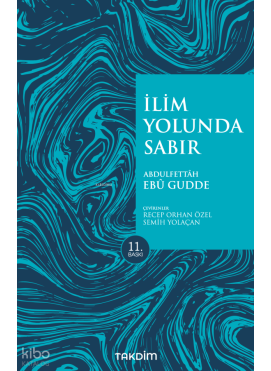 İlim Yolunda Sabır (Pratik Baskı)