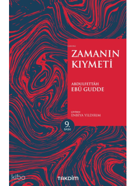 Zamanın Kıymeti (Genişletilmiş Baskı)