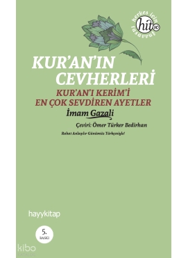 Kur'an'ın Cevherleri; Kur'an-ı Kerim'i En Çok Sevdiren Ayetler