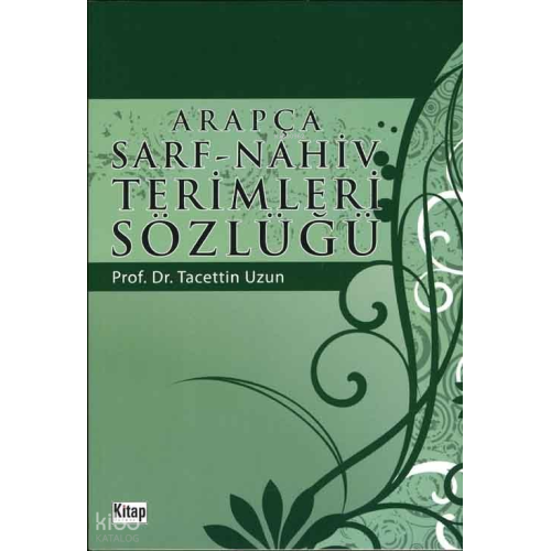 Arapça Sarf-Nahiv Terimleri Sözlüğü