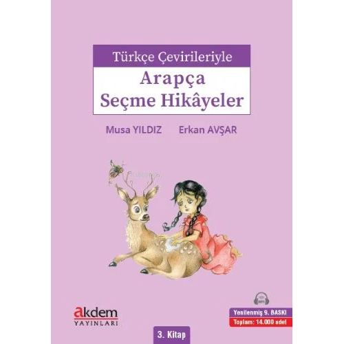 Türkçe Çevirileriyle Arapça Seçme Hikayeler 3. Kitap
