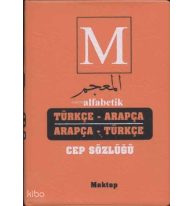 Alfabetik Arapça Türkçe - Türkçe Arapça Cep Sözlüğü
