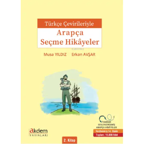 Türkçe Çevirileriyle Arapça Seçme Hikayeler 2. Kitap