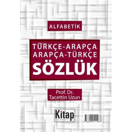 Alfabetik Türkçe-Arapça Arapça-Türkçe Sözlük