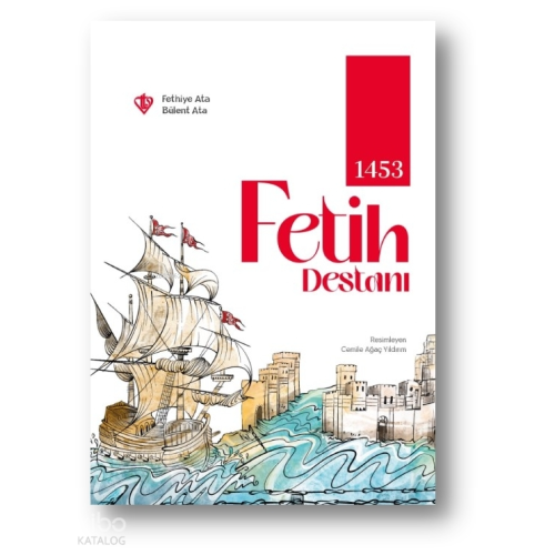 1453 Fetih Destanı