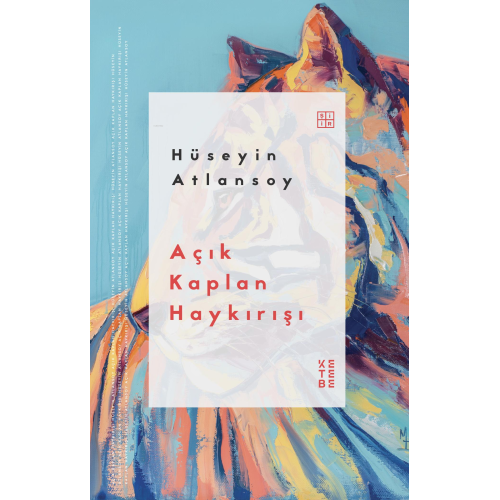 Açık Kaplan Haykırışı