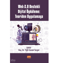 Web 2.0 Destekli Dijital Öyküleme: Teoriden Uygulamaya