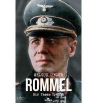 Rommel;Bir Yaşam Öyküsü