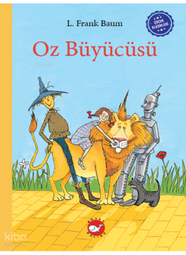 Çocuk Klasikleri: Oz Büyücüsü