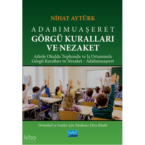 Adabımuaşeret Görgü Kuralları ve Nezaket