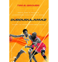 Durdurulamaz - Zihinsel ve Fiziksel Üstünlüğün Sırları;Zihinsel ve Fiziksel Üstünlüğün Sırları