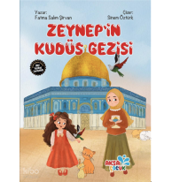Zeynep'in Kudüs Gezisi