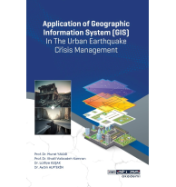 Application of Geographic Information System (GIS) In The Urban Earthquake Crisis Management