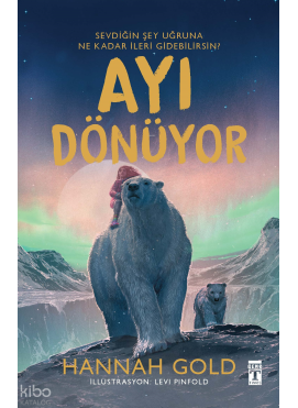 Ayı Dönüyor (Ciltli Şömizli)