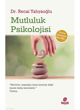 Mutluluk Psikolojisi