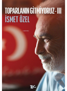 Toparlanın Gitmiyoruz - 3