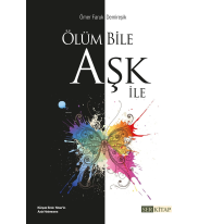 Ölüm Bile Aşk İle