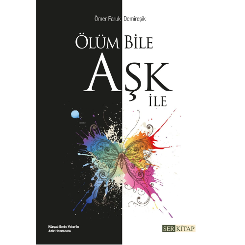 Ölüm Bile Aşk İle