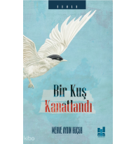 Bir Kuş Kanatlandı