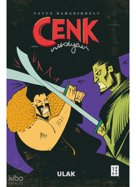 Cenk Hikâyeleri;Ulak