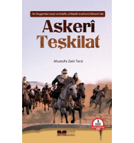 Hz.Peygamber (sas) ve Hulefâ-yi Râşidîn (r.anhum) Dönemi'nde Askeri Teşkilat