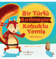 Bir Türlü Kırılamayan Kabuklu Yemiş; Eğlenceli Bir Öykü