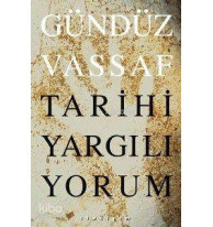 Tarihi Yargılıyorum