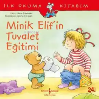 Minik Elif'in Tuvalet Eğitimi; İlk Okuma Kitabım