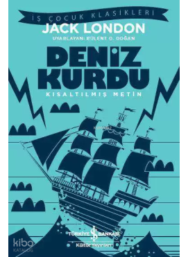 Deniz Kurdu (Kısaltılmış Metin)