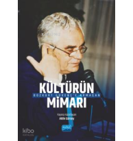 “Kültürün Mimarı” Bozkurt Güvenç’e Armağan
