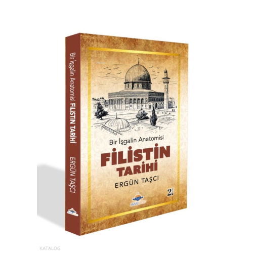 Bir İşgalin Anatomisi - Filistin