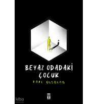Beyaz Odadaki Çocuk