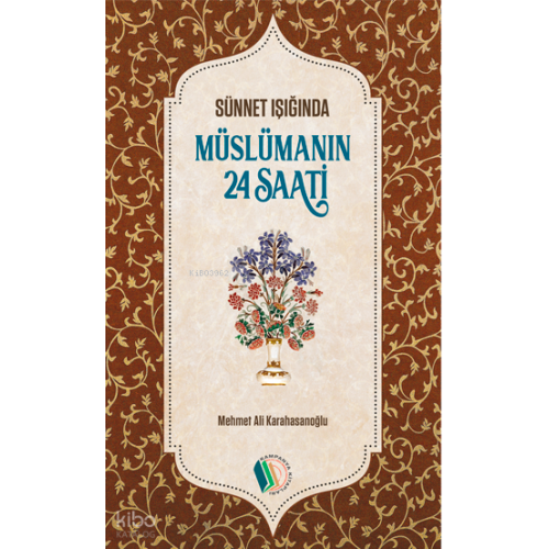 Müslümanın 24 Saati