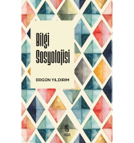 Bilgi Sosyolojisi