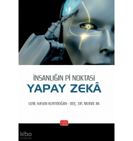 İnsanlığın Pi Noktası: Yapay Zeka