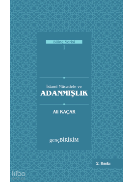 İslami Mücadele ve Adanmışlık
