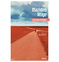 Maziden Atiye;Zeki Savaş ile Söyleşi