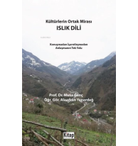 Kültürlerin Ortak Mirası Islık Dili;Konuşmadan İşaretleşmeden Anlaşmanın Tek Yolu
