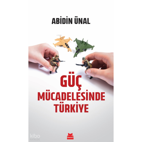 Güç Mücadelesinde Türkiye