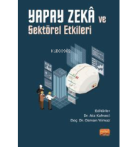 Yapay Zekâ ve Sektörel Etkileri