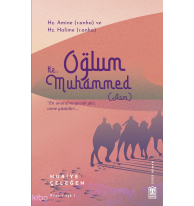 Oğlum Hz. Muhammed