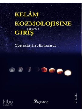 Kelâm Kozmolojisine Giriş