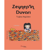 Zeynep’in Duvarı