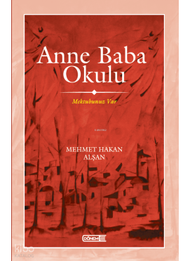 Anne Baba Okulu; Mektubunuz Var
