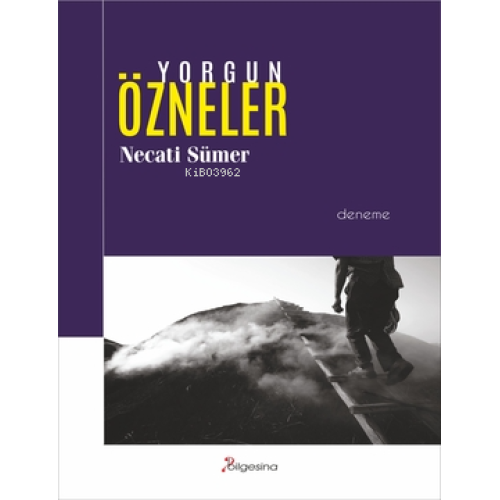 Yorgun Özneler