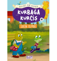Kurbağa Kurciş - Ayetlerle Dini Değerler 10