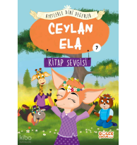 Ceylan Ela - Ayetlerle Dini Değerler 7;Kitap Sevgisi