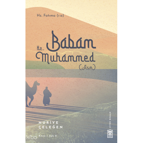 Babam Hz. Muhammed